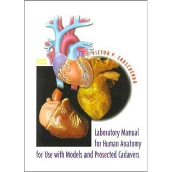 Laboratory Manual For Human Anatomy With Cadavers - 1
