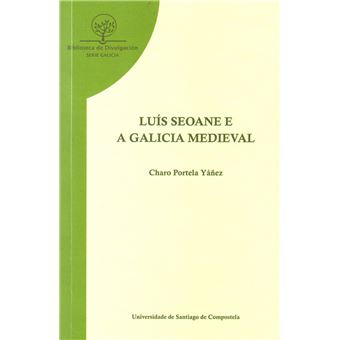 Luis Seoane E A Galicia Medieval - 1