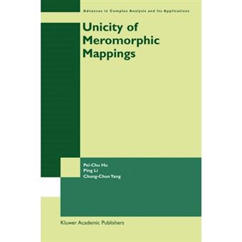 Unicity of Meromorphic Mappings - Hardback - 2003 - 1