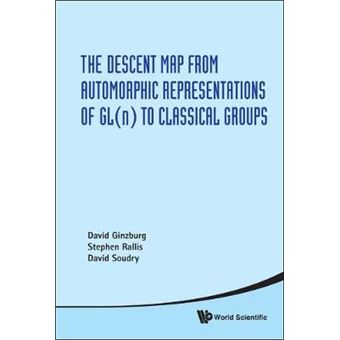 The Descent Map from Automorphic Representations of GL(n) to Classical Groups - Hardback - 2011 - 1