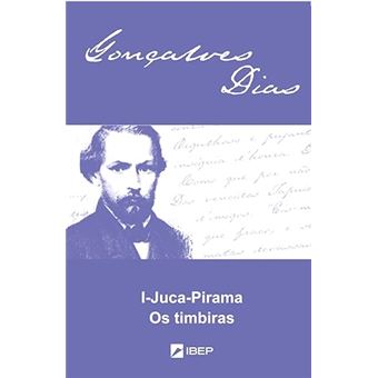 I-Juca-Pirama Os Timbiras - 1
