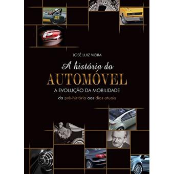 A História do Automóvel - 3 Volumes - 1