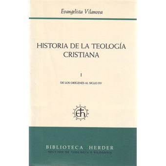 Historia De La Teología Cristiana - 1