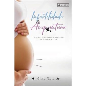 Infertilidade e Acupuntura - 1