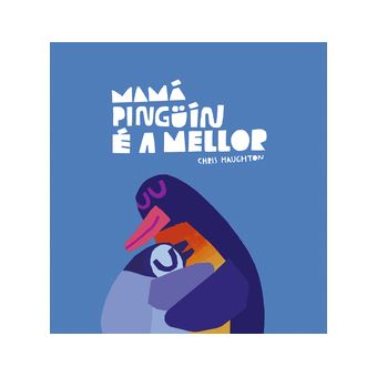 Mamá Pingüín É A Mellor - 1