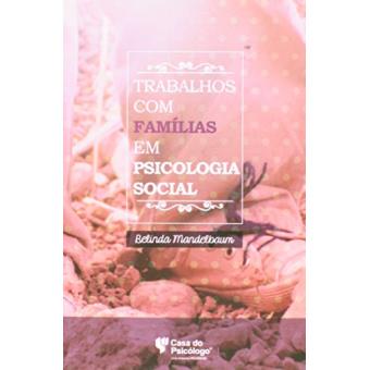 Trabalhos Com Familias Em Psicologia Social - 1