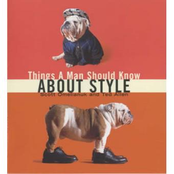 Things a Man Should Know About Style - 1