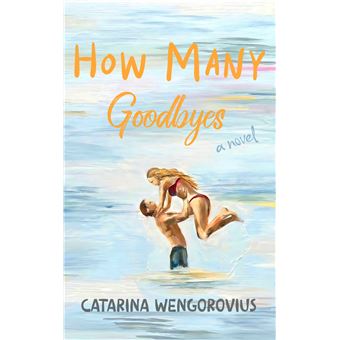 How Many Goodbyes - 1