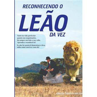 Reconhecendo O Leão Da Vez - 1
