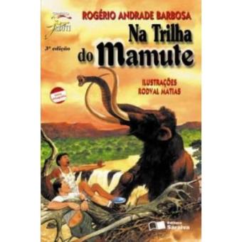 Na Trilha Do Mamute - 1