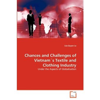 Chances and Challenges of Vietnam's Textile and Clothing Industry - Paperback / softback - 2010 - 1