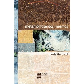 Metamorfose Dos Mesmos - 1