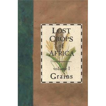 Lost Crops of Africa - Paperback - 1996 - 1