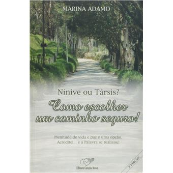 Ninive ou Tarsis? Como Escolher Um Caminho Seguro! - 1