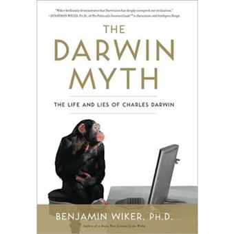The Darwin Myth - The Life and Lies Charles Darwin - Hardback - 2009 - 1