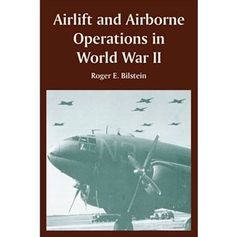 Airlift and Airborne Operations in World War II - Paperback / softback - 2005 - 1