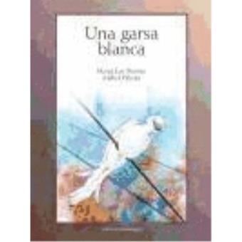 Una garsa blanca - 1
