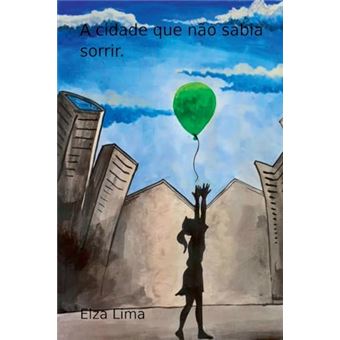 A Cidade Que Não Sabia Sorrir - 1