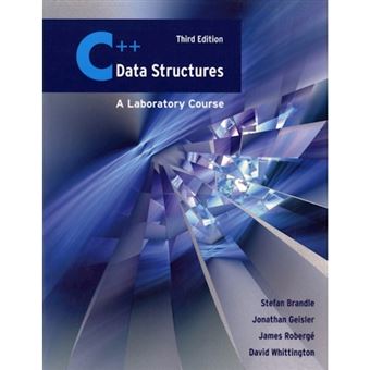 C++ Data Structures: A Laboratory Course - Paperback - 2008 - 1