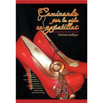 Caminando Por La Vida En Zapatillas - 1