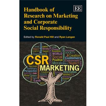 Handbook Of Research On Marketing And Corporate Social Responsibility Elgar Original Reference Research Handbooks In Business And Management Series - 1