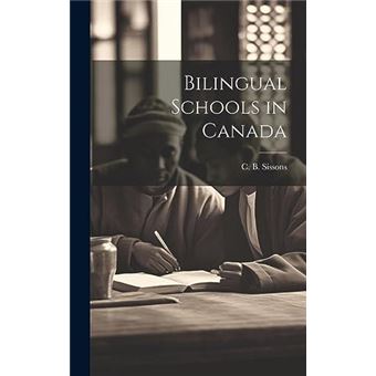 Bilingual Schools In Canada - 1