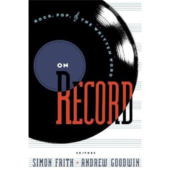 On Record - Rock, Pop and the Written Word - Paperback - 1990 - 1