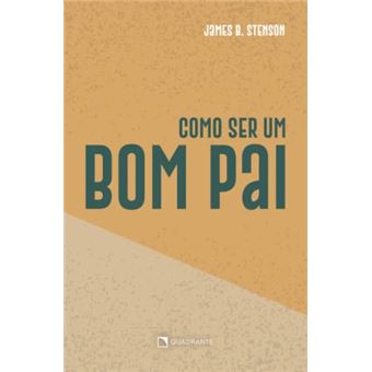 Como Ser Um Bom Pai - 2A Edição - 1