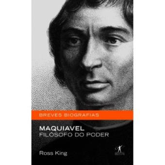Maquiavel, Filósofo Do Poder - Coleção Breves Biografias - 1