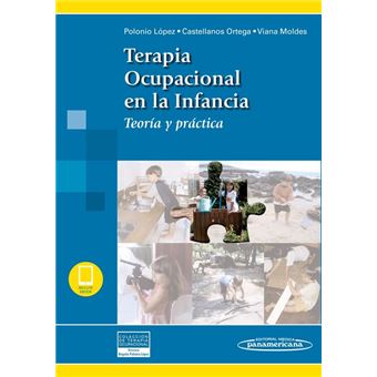Terapia Ocupacional En La Infancia (Do) Teora Y Prctica - 1