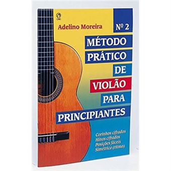 Método Prático De Violão Para Iniciantes - 1