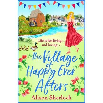 The Village Of Happy Ever Afters - 1