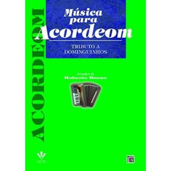 Música Para Acordeom. Tributo A Dominguinhos - 1