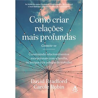Como Criar Relações mais Profundas - 1