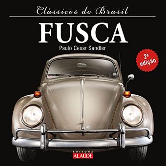Clássicos Do Brasil - Fusca - 2A Edição - 1