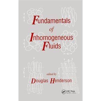 Fundamentals of Inhomogeneous Fluids - Hardback - 1992 - 1