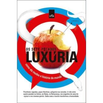 Luxúria. Os Sete Pecados - Volume 1 - 1