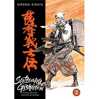 Satsuma Gishiden - Crônicas Dos Leais Guerreiros De Satsuma Vol. 2 - 1