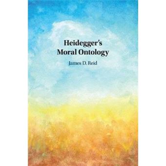 Heidegger'S Moral Ontology - 1