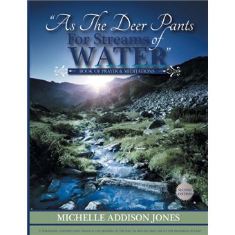 As The Deer Pants For Stream Of Water - 1