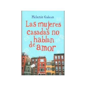 Las mujeres casadas no hablan de amor - 1