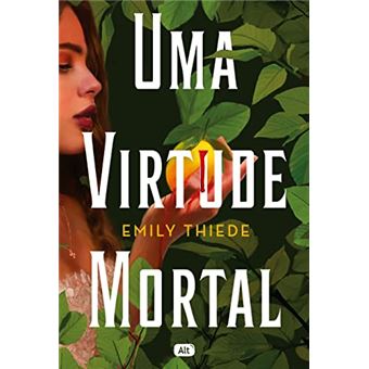 Uma Virtude Mortal - 1