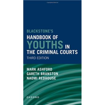 Blackstones' Handbook of Youths in the Criminal Courts - 1