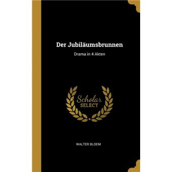 der Jubiläumsbrunnen Hardcover