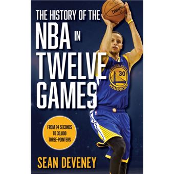The History Of The Nba In Twelve Games - 1