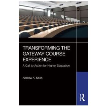 Transforming The Gateway Course Experience - 1