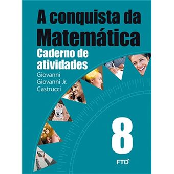 A Conquista da Matemática - 8º ano: Caderno de Atividades - 1