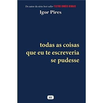 Todas As Coisas Que Eu Te Escreveria Se Pudesse - 1