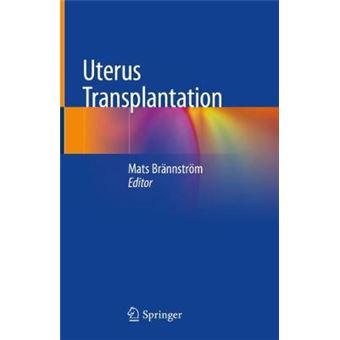 Uterus Transplantation - 1