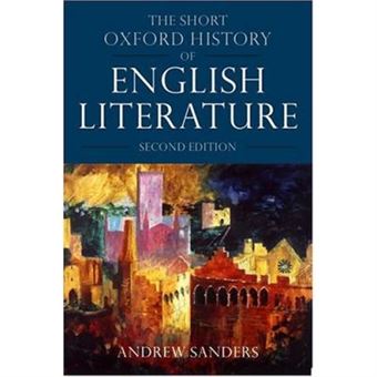The Short Oxford History of English Literature (Oxford Paperbacks) - 1